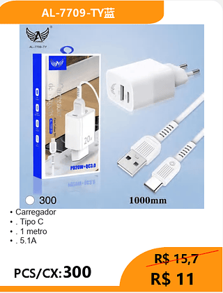 Carregador TIPO-C PCS/CX:300 R$ 11