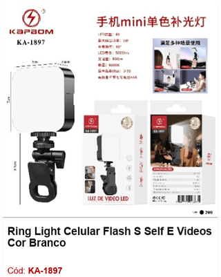 Ring Light Celular Flash S Self E Videos Cor Branco R$ 9,45 PCS/Cx: 200