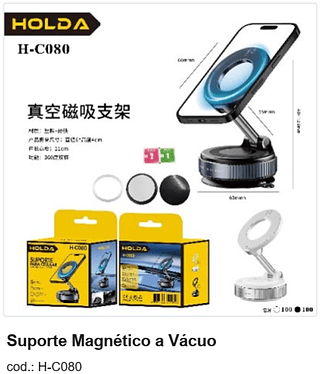 Suporte Magnético a Vácuo R$ 7,2 PC/CX:200