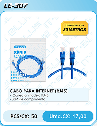 CABO PARA INTERNET (RJ45) - Conector modelo RJ45 - 30M de comprimento PCS/CX: 50 Unid.CX: 17,00
