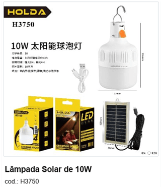 Lâmpada Solar de 10W R$ 18 PC/CX:120