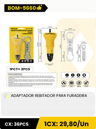 ADAPTADOR REBITADOR PARA FURADEIRA CX: 36PCS 1CX: 29,80/Un
