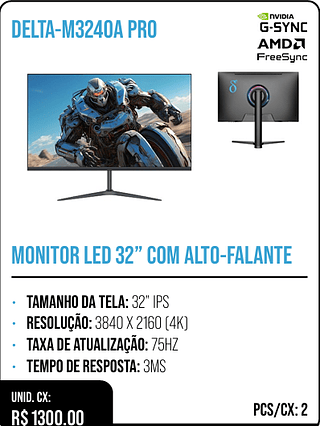 MONITOR LED 32” COM ALTO-FALANTE UNID. CX: R$ 1300.00 PCS/CX: 2