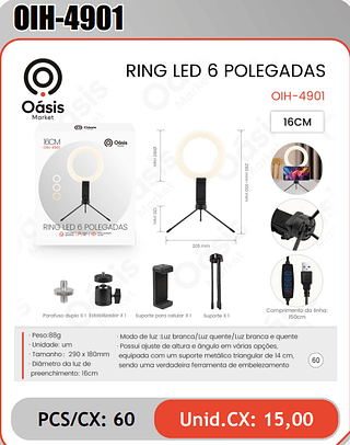 RING LED 6 POLEGADAS PCS/CX: 60 Unid.CX: 15,00