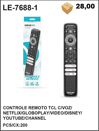 CONTROLE REMOTO TCL C/VOZ/ NETFLIX/GLOBOPLAY/VIDEO/DISNEY/ YOUTUBE/CHANNEL 200PÇ=28$