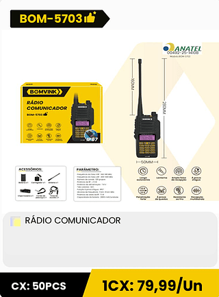 RÁDIO COMUNICADOR CX: 50PCS 1CX: 79,99/Un
