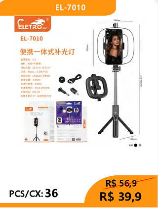 BASTÃO DE SELFIE COM ILUMINAÇÃO PCS/CX:36 R$39,9
