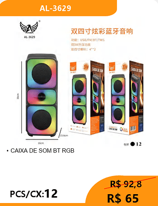 CAIXA DE SOM BT RGB PCS/CX:12 R$ 65