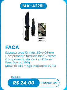 FACA UNID. CX: R$ 24,00 PCS/CX: 120