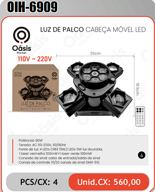 LUZ DE PALCO CABECA MOVEL LED PCS/CX: 4 Unid.CX: 560,00