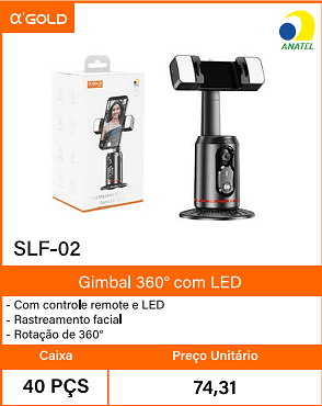 Gimbal 360° com LED - Caixa 40 PCS Preco Unitario 74,31