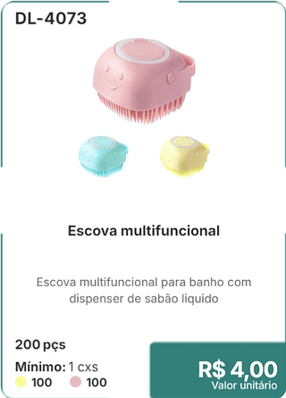 Escova multifuncional 200 pçs R$ 4.00