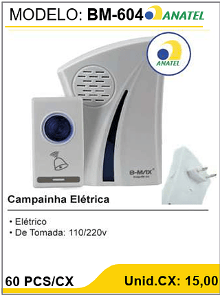 Campainha Elétrica 60 PCS/CX Unid.CX: 15,00