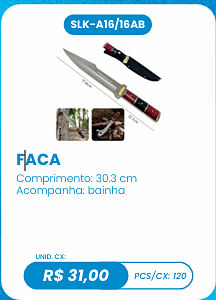 FACA UNID. CX: R$ 31,00 PCS/CX: 120