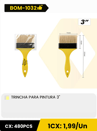 TRINCHA PARA PINTURA 3" CX: 480PCS 1CX: 1,99/Un