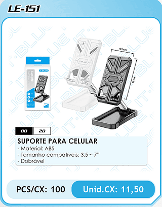 SUPORTE PARA CELULAR PCS/CX: 100 Unid.CX: 11,50