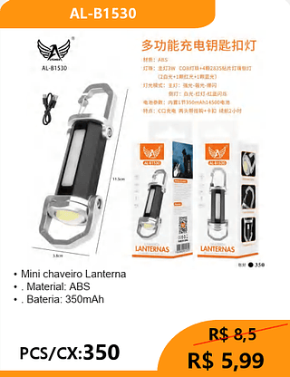 Mini chaveiro Lanterna PCS/CX:350 R$ 5,99
