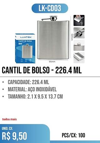 CANTIL DE BOLSO - 226.4 ml 100PÇ=9,50$