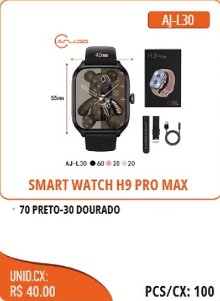 SMART WATCH H9 PRO MAX UNID.CX: RS 40.00 PCS/CX:100