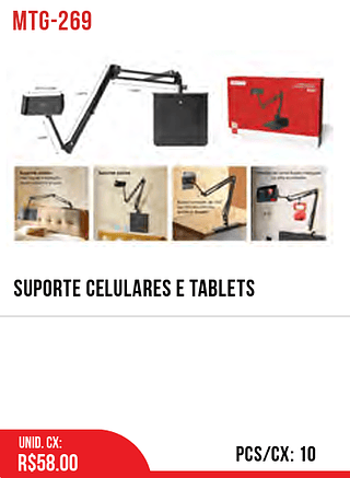 SUPORTE CELULARES E TABLETS 10pç=58$
