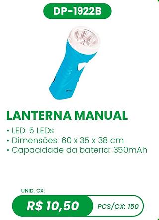 LANTERNA MANUAL 150pç=10,5$