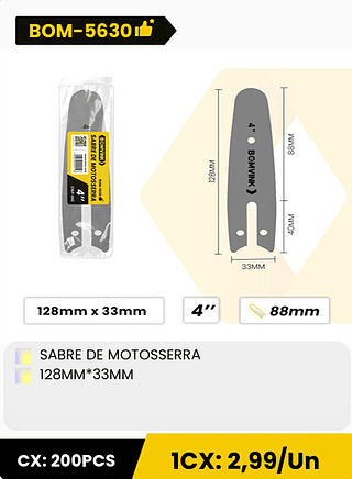 SABRE DE MOTOSSERRA 128MM*33MM CX: 200PCS 1CX: 2,99/Un