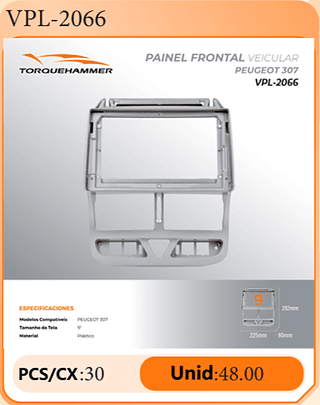 PAINEL FRONTAL VEICULAR PEUGEOT 307 PCS/CX:30 Unid:48.00