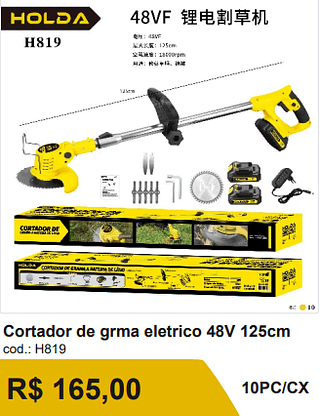 Cortador de grma eletrico 48V 125cm R$ 165,00-10%=148.50/ 10PC/CX