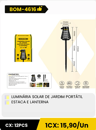 LUMINÁRIA SOLAR DE JARDIM PORTÁTIL ESTACA E LANTERNA CX: 12PCS 1CX: 15,90/Un