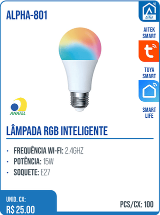 LÂMPADA RGB INTELIGENTE UNID. CX: R$ 25.00 PCS/CX: 100
