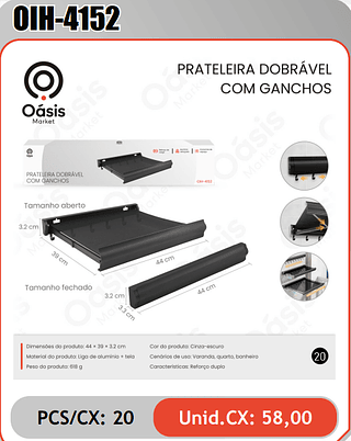 PRATELEIRA DOBRAVELCOM GANCHOS PCS/CX: 20 Unid.CX: 58,00
