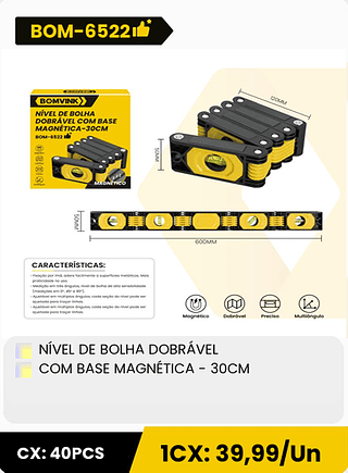 NÍVEL DE BOLHA DOBRÁVEL COM BASE MAGNETICA - 30CM CX: 40PCS 1CX: 39,99/Un