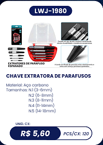 CHAVE EXTRATORA DE PARAFUSOS UNID. CX: R$ 5,60 PCS/CX: 120