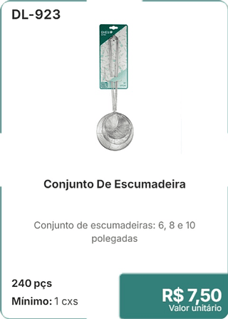 Conjunto De Escumadeira 240 pçs R$ 7,50