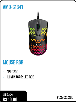 MOUSE RGB UNID. CX: R$ 10.00 PCS/CX: 200