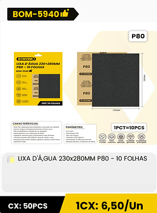 LIXA D'Á,GUA 230x280MM P80 - 10 FOLHAS CX: 50PCS 1CX: 6,50/Un
