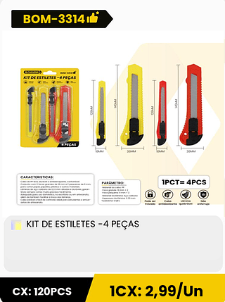 KIT DE ESTILETES -4 PEÇAS CX: 120PCS 1CX: 2,99/Un