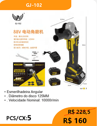 Esmerilhadeira Angular PCS/CX:5 R$ 160