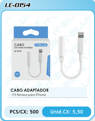 CABO ADAPTADOR - P2 fêmea para iPhone PCS/CX: 500 Unid.CX: 5,50