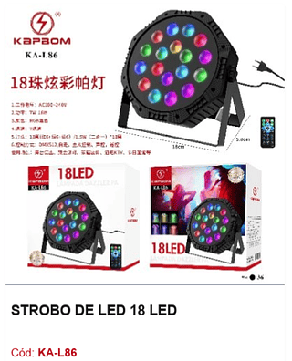 STROBO DE LED 18 LED R$ 45 PCS/CX: 36