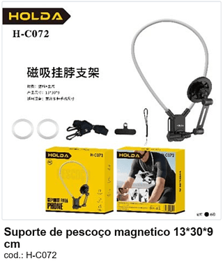 Suporte de pescoço magnetico 13*30*9 cm R$ 45 PC/CX:60