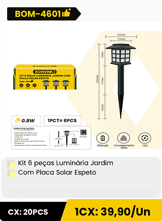 Kit 6 peças Luminária Jardim Com Placa Solar Espeto CX: 20PCS 1CX: 39,90/Un
