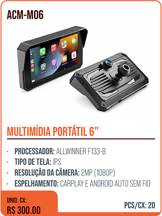 MULTIMÍDIA PORTÁTIL 6” UNID. CX: R$ 300.00 PCS/CX: 20