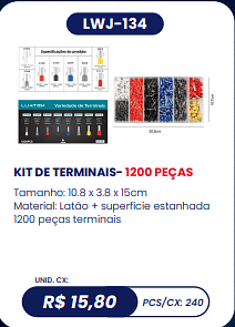 KIT DE TERMINAIS- 1200 PEÇAS UNID. CX: R$ 15,80 PCS/CX: 240