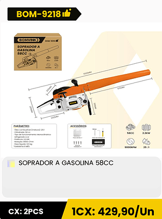 SOPRADOR A GASOLINA 58CC CX: 2PCS 1CX: 429,90/Un