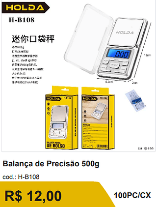 Balanca de Precisao 500g R$ 12,00-10%=10.80/ 100PC/CX