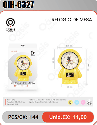 RELOGIO DE MESA PCS/CX: 144 Unid.CX: 11,00