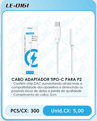 CABO ADAPTADOR TIPO-C PARA P2 PCS/CX: 300 Unid.CX: 5,00