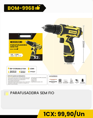 PARAFUSADEIRA SEM FIO CX: 10PCS 1CX: 99,90/Un