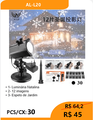 Luminária Natalina PCS/CX:30 R$ 45